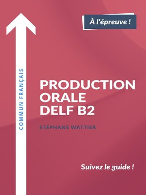 cover image of Production orale DELF B2
